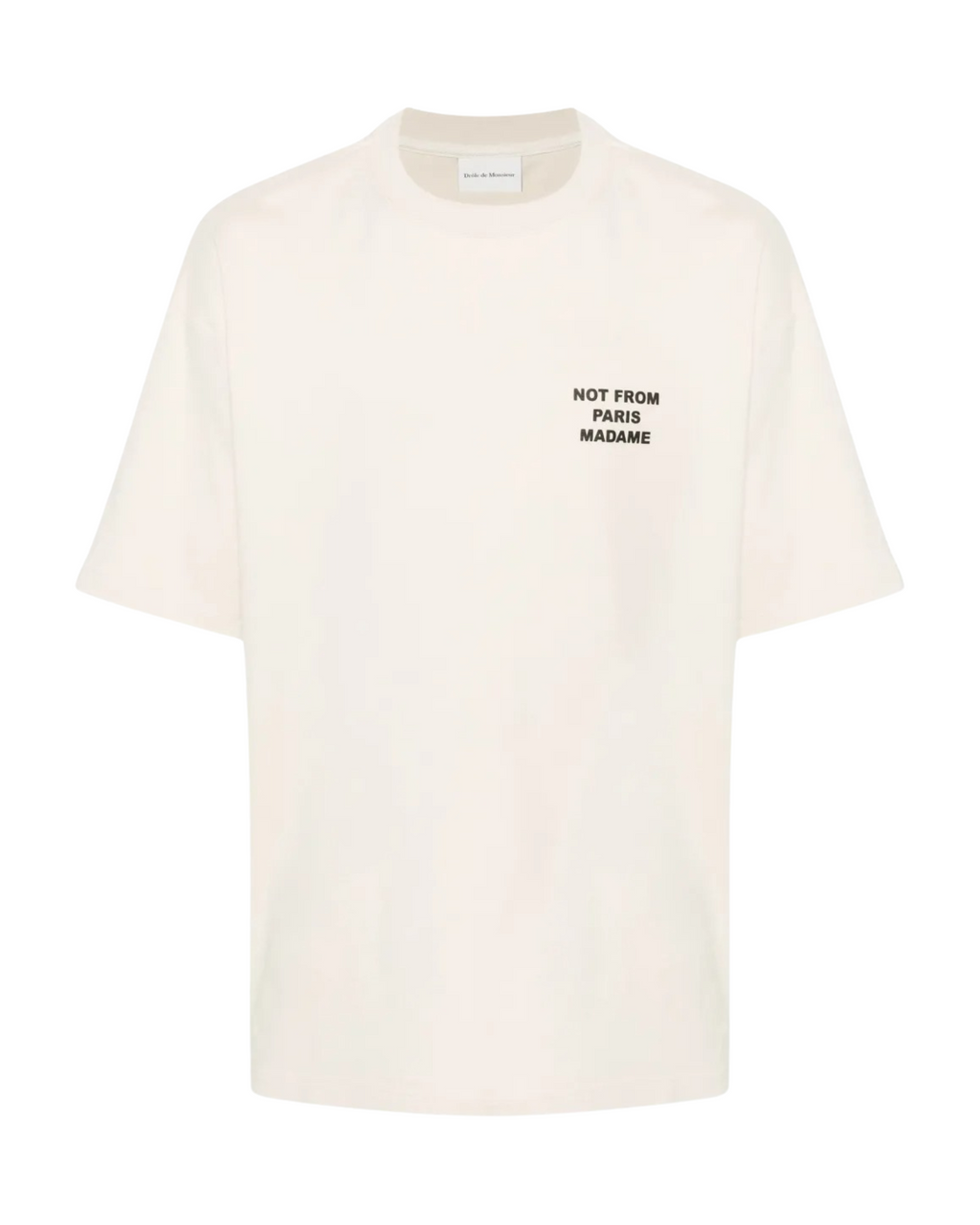 Drole De Monsieur Le T-Shirt Slogan - "Neutral"